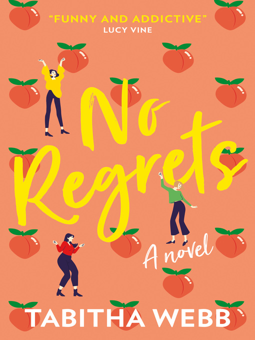 Title details for No Regrets by Tabitha Webb - Available